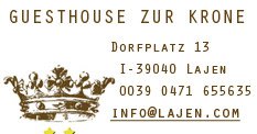 Gasthof Zur Krone in Lajen, dem Tor zu den Dolomiten